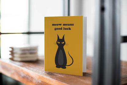 Happy Halloween Card: Meow Means Good Luck.