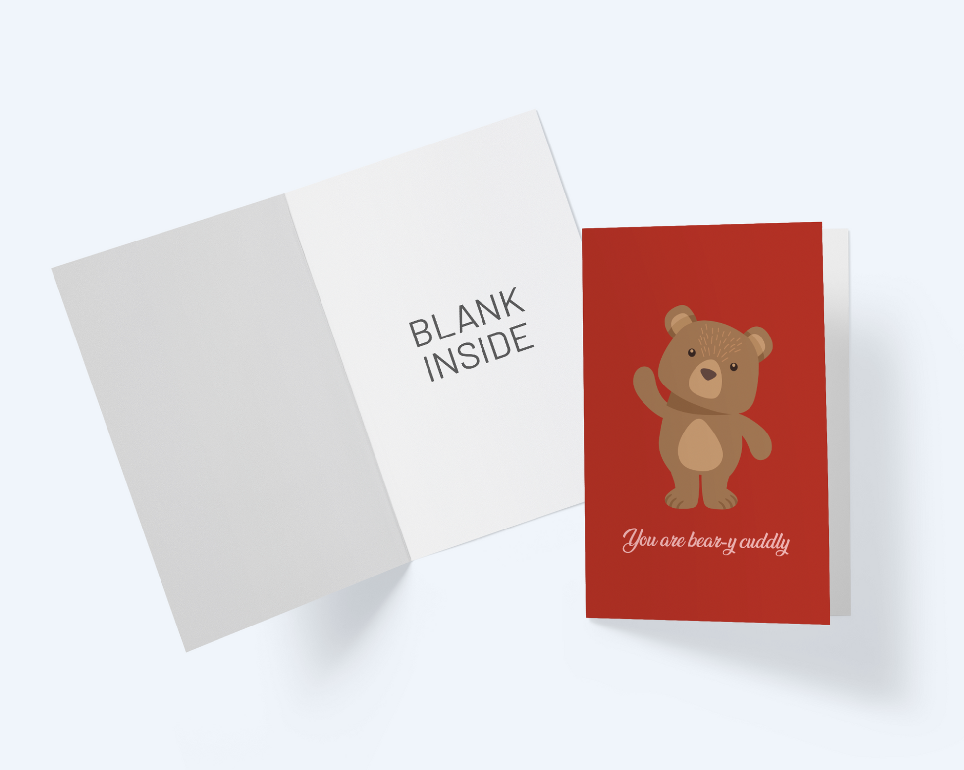 Valentine's Day Greeting Card - You Are Beary Cuddly - Teddy Bear Card.