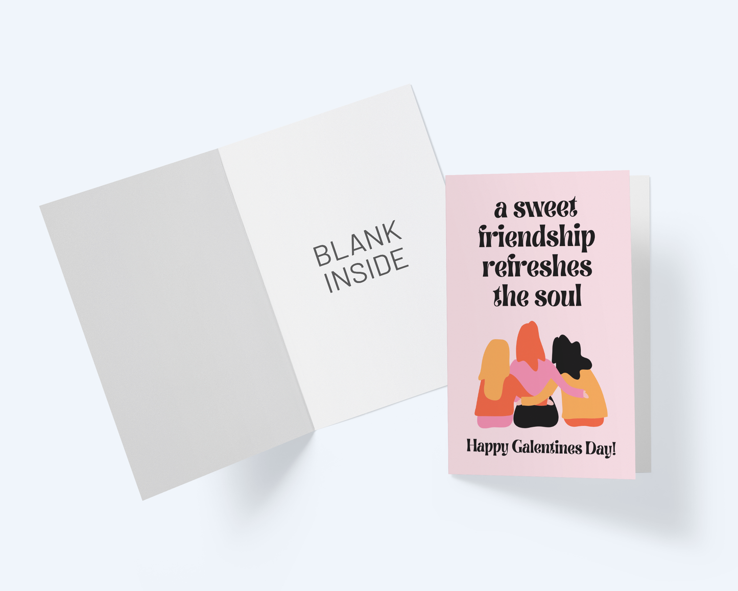 Happy Galentine's Day Greeting Card: A Sweet Friendship Refreshes the Soul.