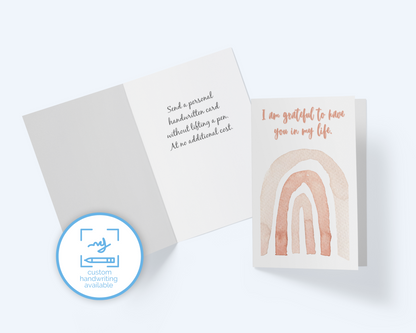 I Am Grateful To Have You In My Life - Greeting Card - Grateful For You Note Card.