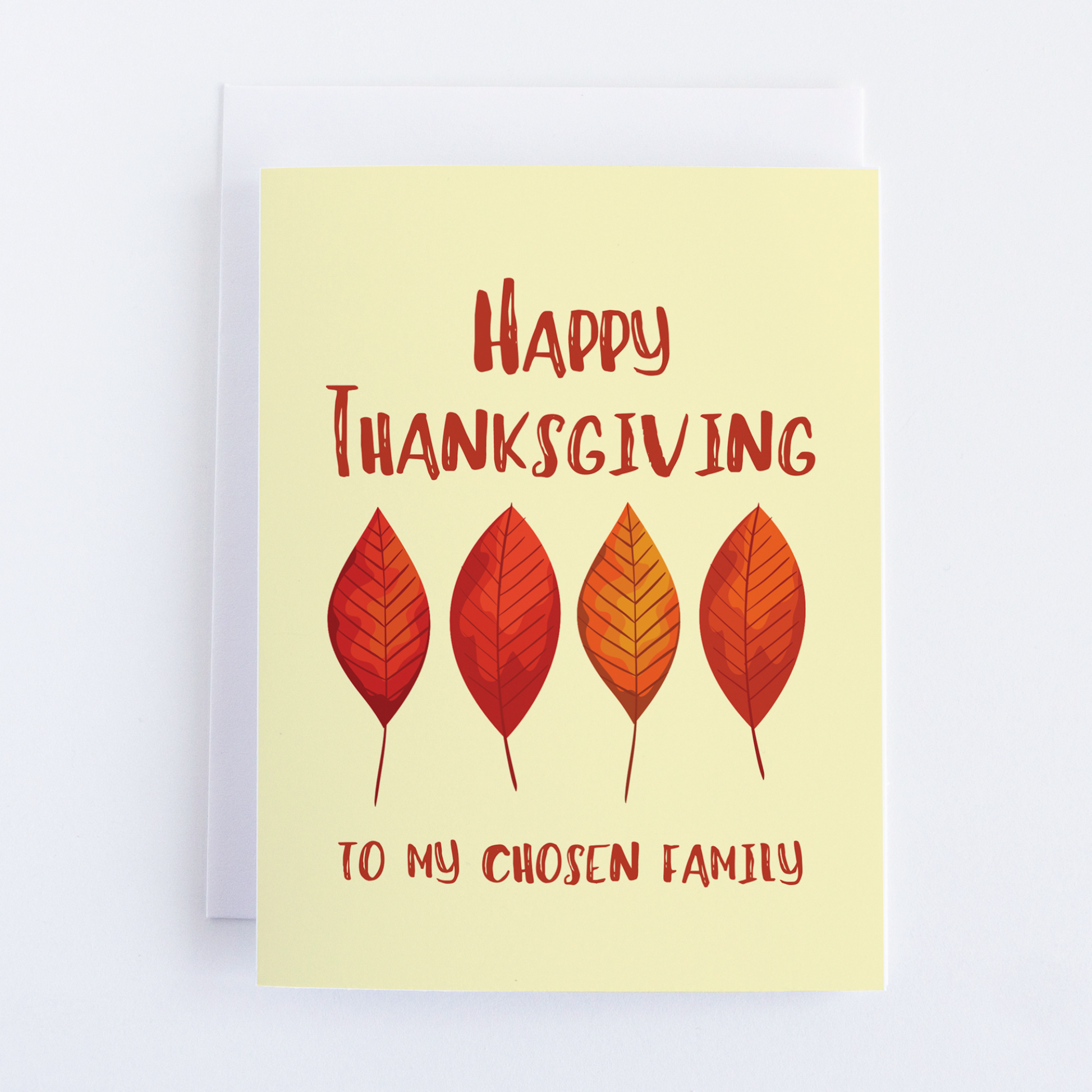 Dear Chosen Family: Happy Thanksgiving Greeting Card, Thanksgiving Note Card.