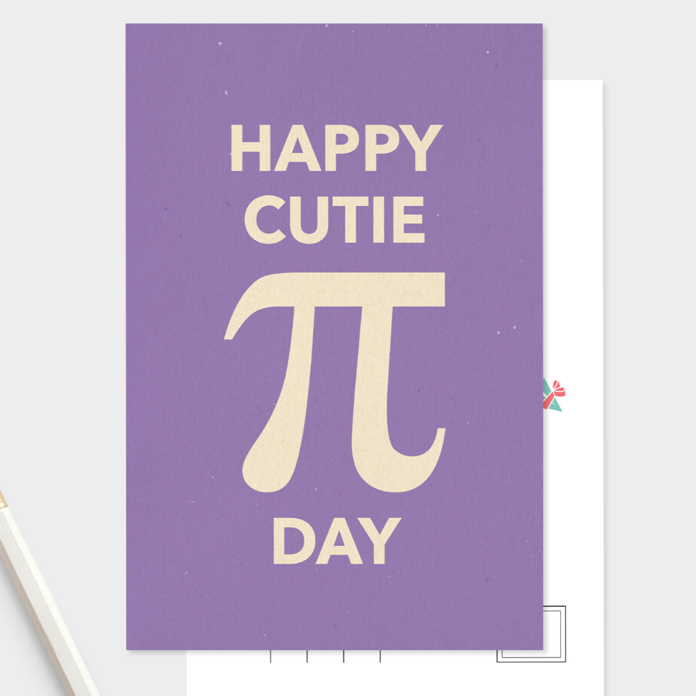 Happy Cutie Pi Day Postcard Bundle: Pack Of 5 or 10 Postcards..