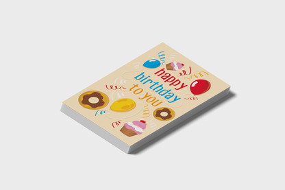 Happy Birthday To You - Balloons, Cupcakes, Donuts Postcard Pack Of 5 or 10 Postcards..
