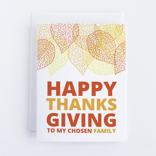 Happy Thanksgiving: My Chosen Family Thanksgiving Greeting Card, Note Cards Tor Thanksgiving.