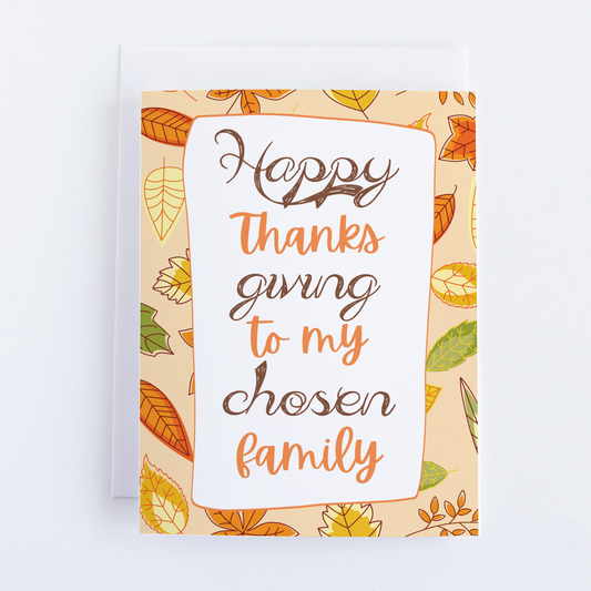 Chosen Family: Happy Thanksgiving Greeting card, Thanksgiving Note Card.