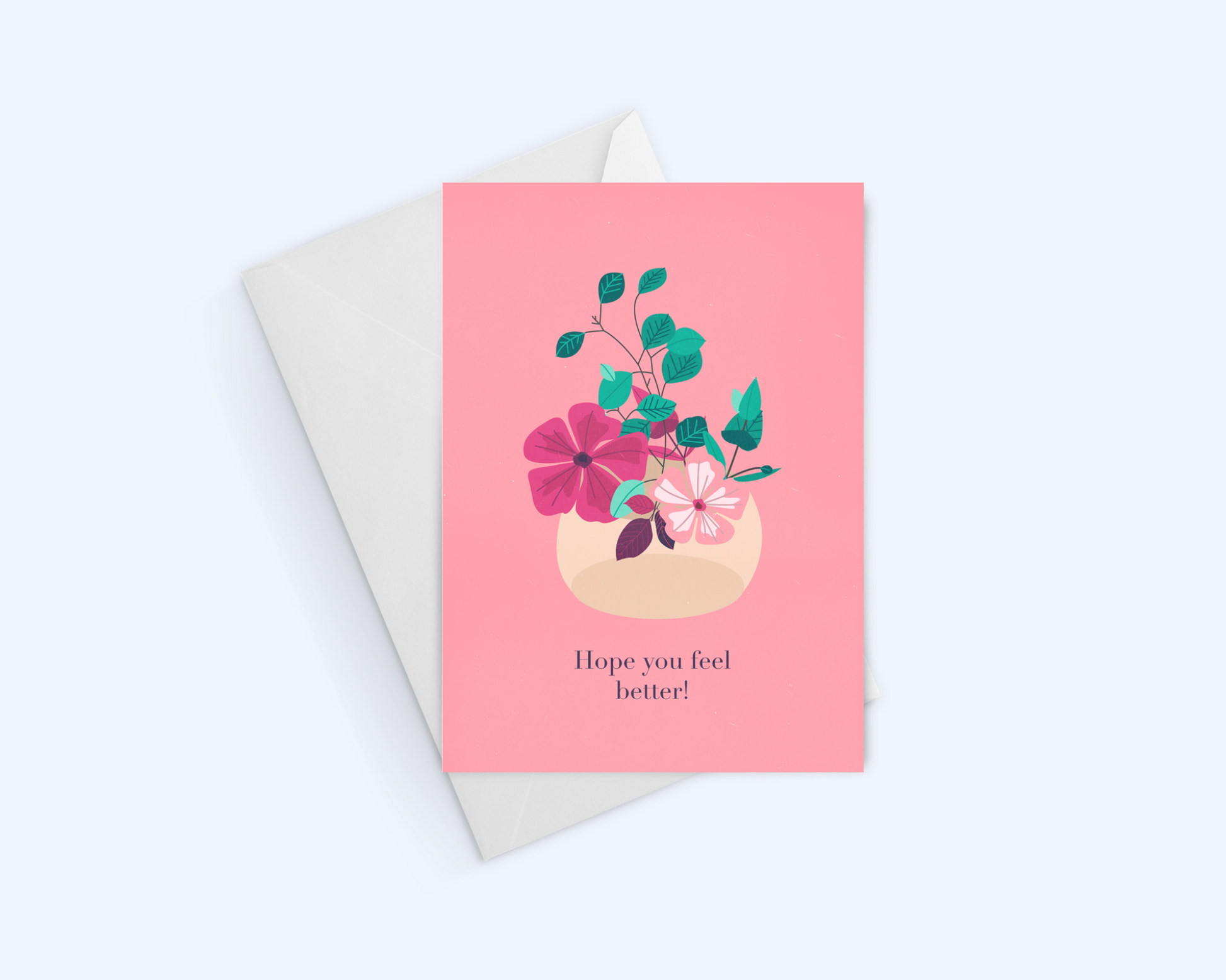Hope You Feel Better - Get Well Soon Greeting Card.