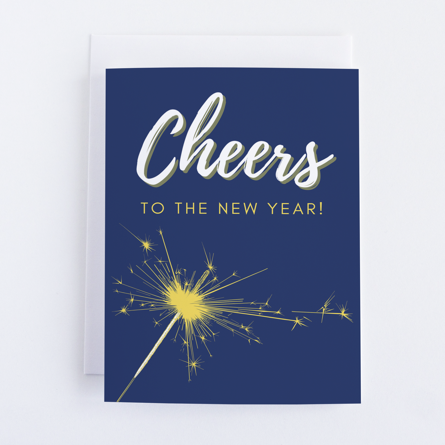 New Year Greeting Card: Cheers! To The New Year Sparkler Card.