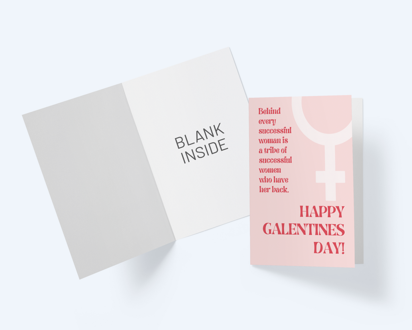 Galentine's Day - Behind Every Successful Woman Is Her Tribe Greeting Card.