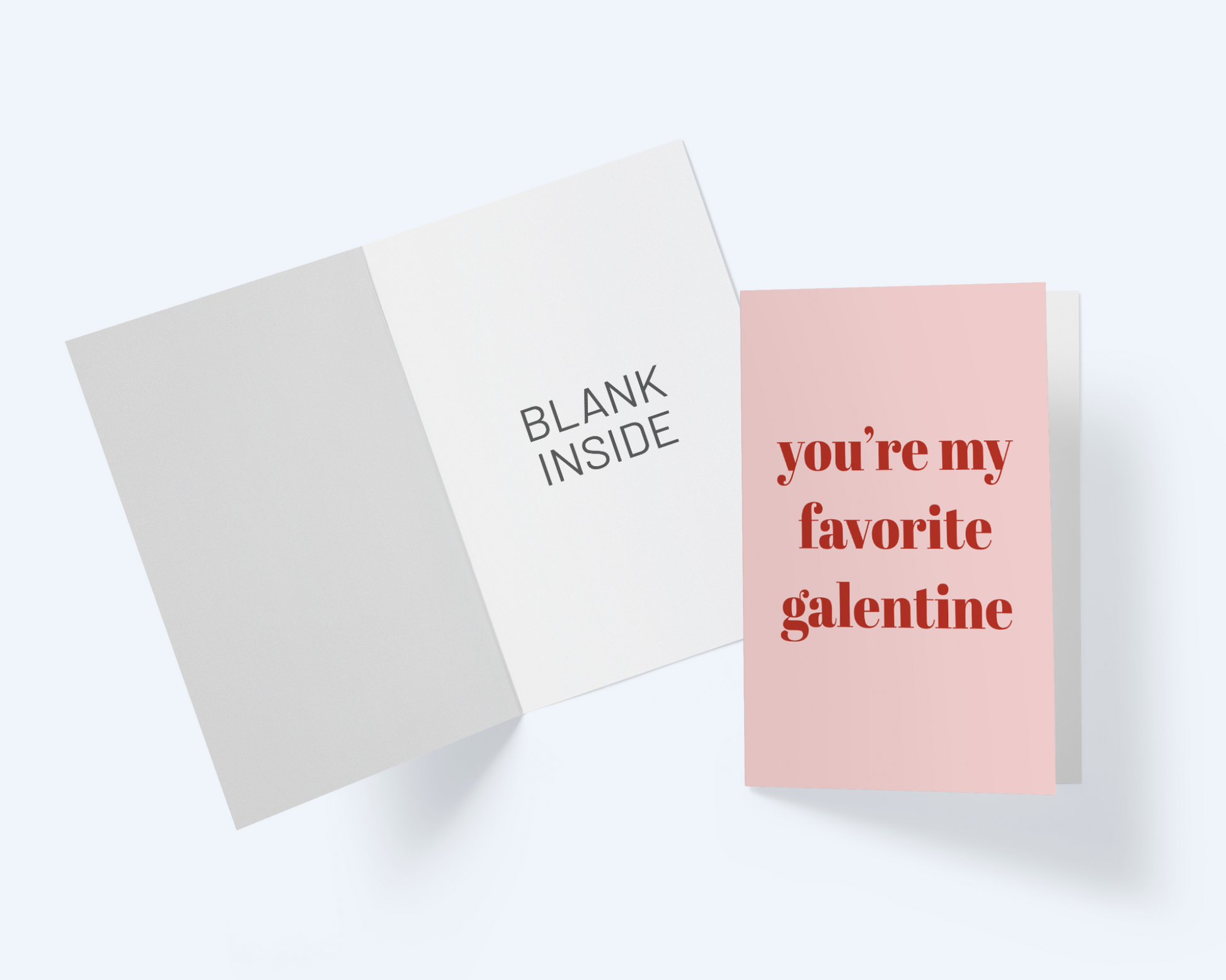 Galentine's Day Greeting Card: You're My Favorite Galentine.