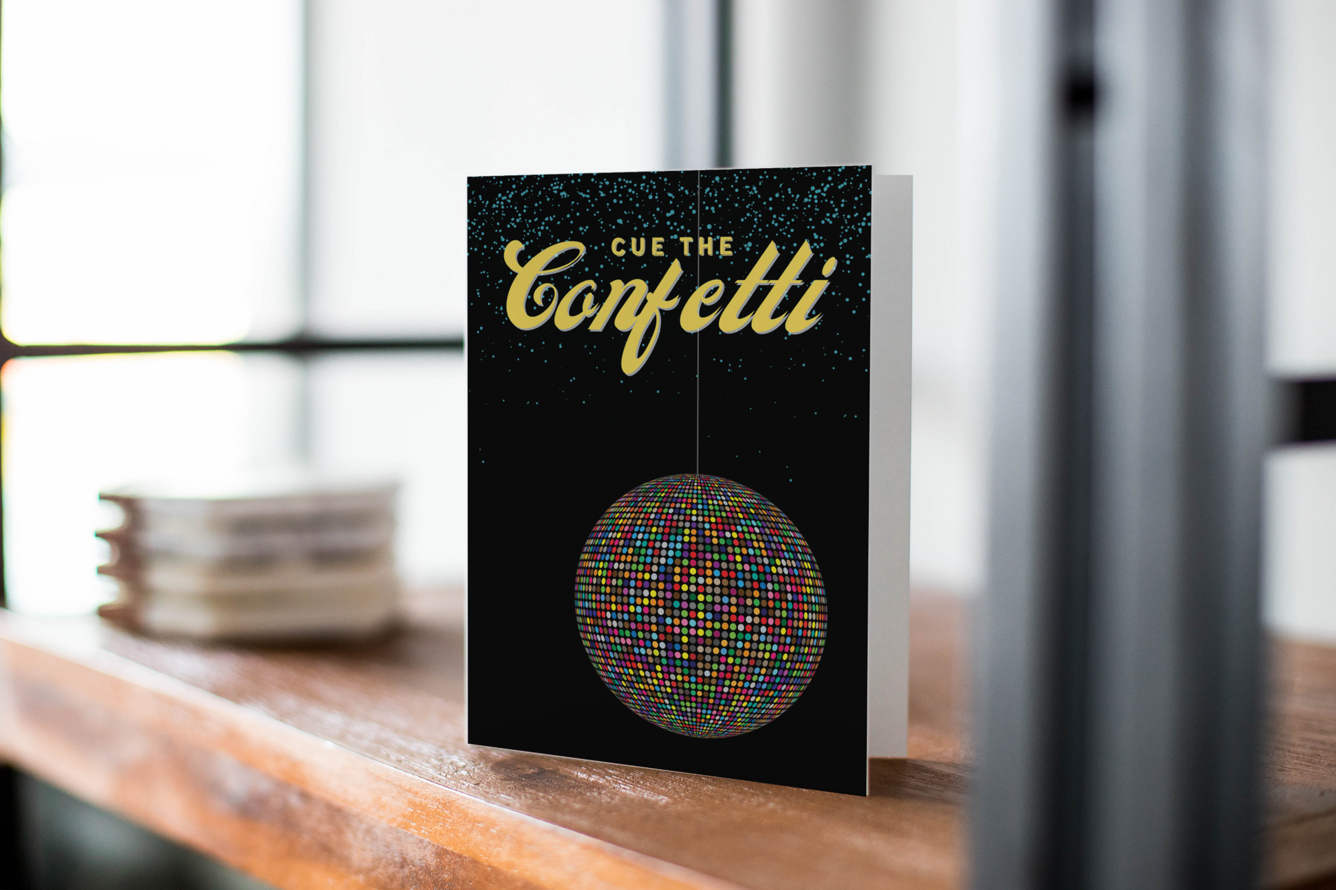 Cue The Confetti, New Years Greeting Card.